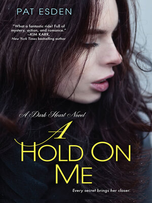 cover image of A Hold on Me